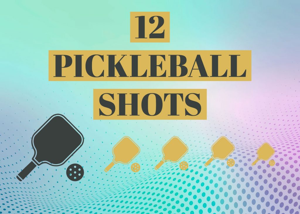 pickleball shots for beginners